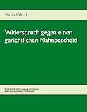 Widerspruch gegen einen gerichtlichen Mahnbescheid
