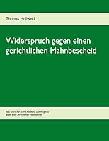 Widerspruch gegen einen gerichtlichen Mahnbescheid 3734739489 Book Cover