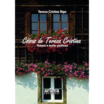 Capa do livro Coisas de Tereza Cristina: Poemas e Textos Poéticos