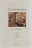 harald metzkes preise  Ich und Herr H.