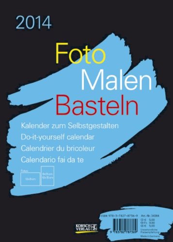 Foto, Malen, Basteln 2014 schwarz, Format A5: Kalender zum Selbstgestalten Foto, Malen, Basteln 2014 schwarz, Format A5: Kalender zum Selbstgestalten
