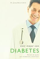 Vivir Mejor Con Diabetes 8427024800 Book Cover