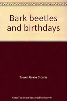 Paperback Bark Beetles and Birthdays Book