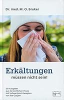 Erkältungen müssen nicht sein 3891890095 Book Cover