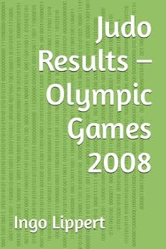 Paperback Judo Results - Olympic Games 2008 Book