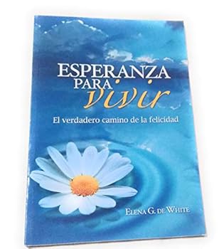 Paperback Esperanza Para Vivir El Verdadero Camino De La Felicidad Book