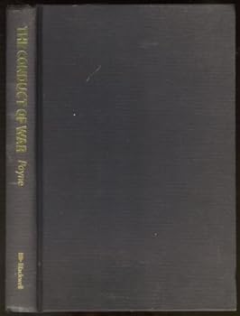 Hardcover The Conduct of War: An Introduction to Modern Warfare Book