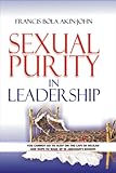  Sexual Purity in Leadership (English Edition)