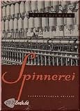  Spinnerei
