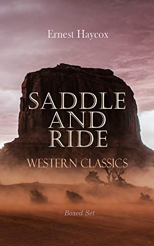 Saddle and Ride: Western Classics