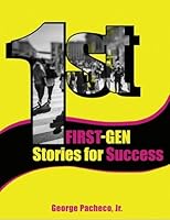 First Generation Stories for Success B0C9VZNFTV Book Cover