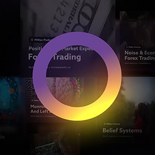 MindWealth | MWav Podcast Podcast Por Rohit Malhotra arte de portada
