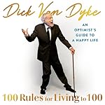 Cover of 100 Rules for Living to 100