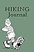 Produktbild Hiking Journal: Hike Log Book - 50 Hikes - Compact Hiking Notebook (Outdoor Journal - Travelers Notebook - for Boy Scouts or Girl Scouts and Hikers - Strutting Hiker