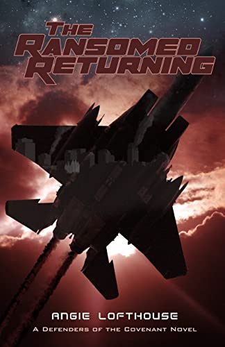 The Ransomed Returning (Defenders of the Covenant)