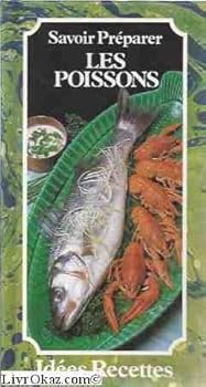 Hardcover Savoir preparer les poissons [French] Book