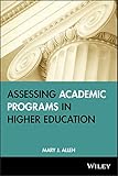 Assessing Academic Programs in Higher Education