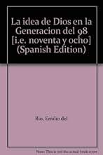 La Idea de Dios en la Generacion Del 98