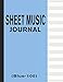 Produktbild Sheet Music Journal (Blue-100): Blank & Empty 100 Pages Manuscript Paper 12 Staffs / Staves (Music Sheets & Notebooks, Band 2)