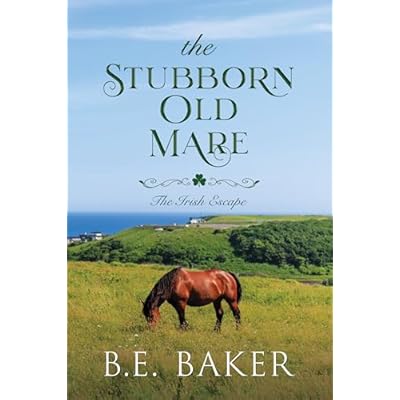 The Stubborn Old Mare