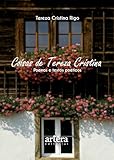  Coisas de Tereza Cristina: Poemas e Textos Poéticos (Portuguese Edition)