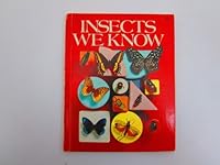 INSECTS WE KNOW B018RH4P44 Book Cover