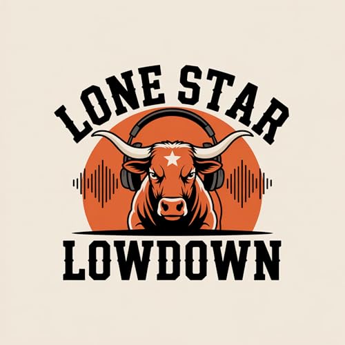 Couverture de The Lone Star Lowdown Podcast