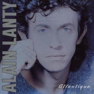 Atlantique [Audio CD] Alain Lanty