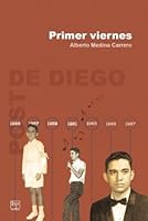 Primer Viernes: Recuerdos de Un Joven Escolar 0979541905 Book Cover