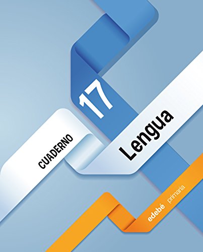 Cuaderno Lengua 17 Cuaderno Lengua 17