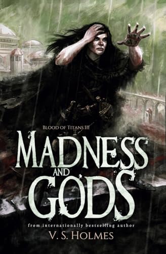 Madness and Gods (Blood of Titans)