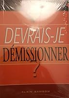 Devrais Je Demissionner 2894721625 Book Cover