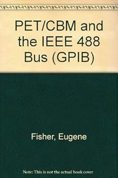 Hardcover PET/CBM and the IEEE 488 Bus (GPIB) Book