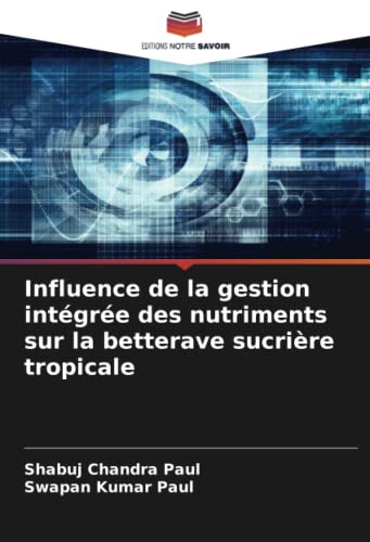 Influence de la gestion intégrée des nutriments sur la betterave sucrière tropicale