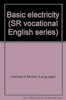 Basic electricity (SR vocational English series) 0884990397 Book Cover