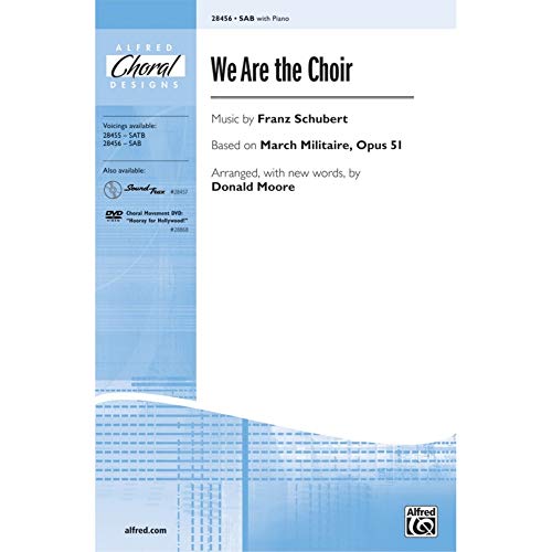 Price comparison product image Franz Schubert-We Are the Choir-SAB