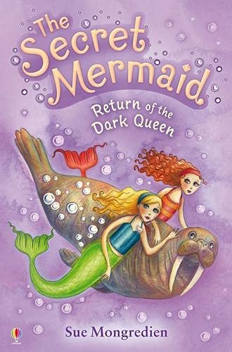 Return of the Dark Queen (Secret Mermaid Book 6): 06