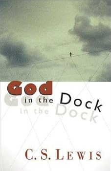 Paperback GOD IN THE DOCK essays on theology and ethics Book