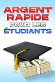 Argent rapide pour les étudiants
