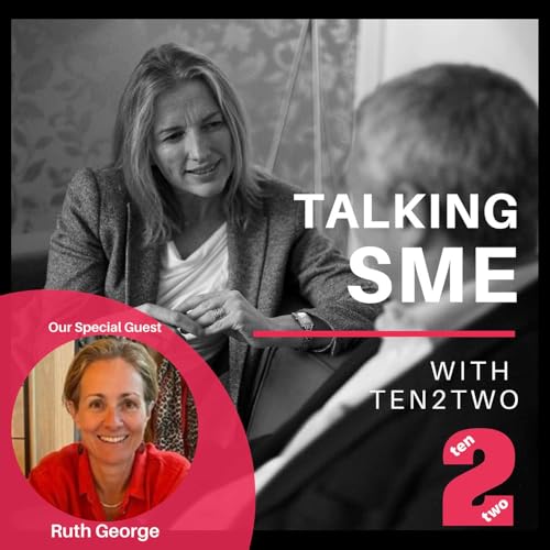 HR Challenges and Solutions: Insights for Growing SME's ...... HR Consultant and Herts CIPD Chair Ruth George, chats with Jane O'Gorman at Ten2Two