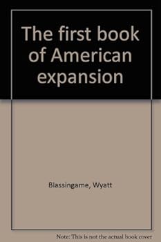 The first book of American expansion