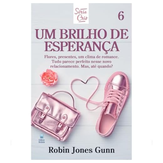 Cris - Volume 6 – Um Brilho de Esperança (Nova Edição)