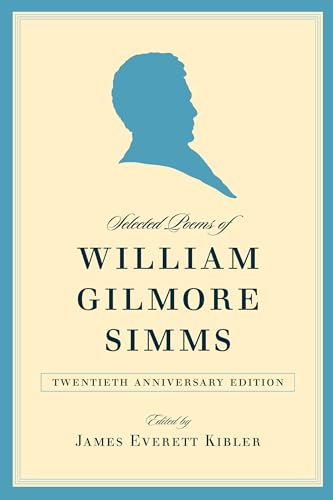 Selected Poems of William Gilmore Simms