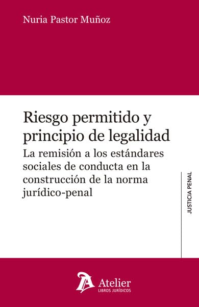 Portada de Riesgo permitido y principio de legalidad