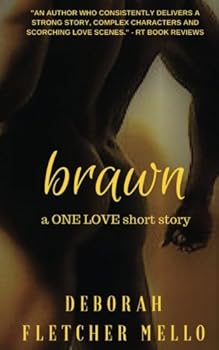 Brawn - Book #2 of the One Love