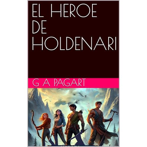 EL HERUE DE HOLDENARI Audiolibro Por G A Pagart arte de portada