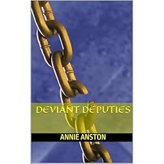 Deviant Deputies Audiobook By Annie Anston cover art
