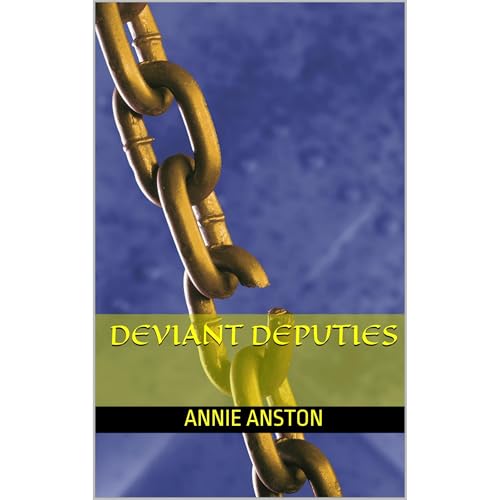 Deviant Deputies by Annie Anston episode artwork