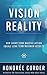 Vision to Reality: How Short Term Massive Action Equals Long Term Maximum Results
