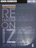 Arranging: Reharmonization Techniques: Musiktheorie, Buch